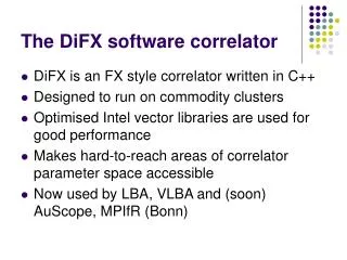 The DiFX software correlator