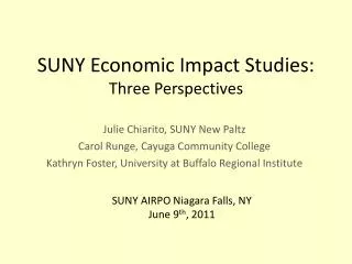 SUNY Economic Impact Studies: Three Perspectives