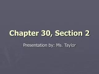 Chapter 30, Section 2