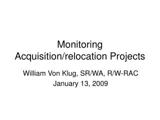 Monitoring Acquisition/relocation Projects