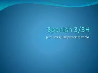 Spanish 3/3H