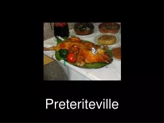 preteriteville