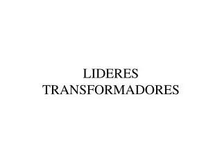 lideres transformadores