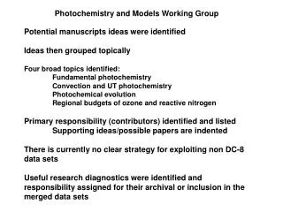 Photochemistry and Models Working Group