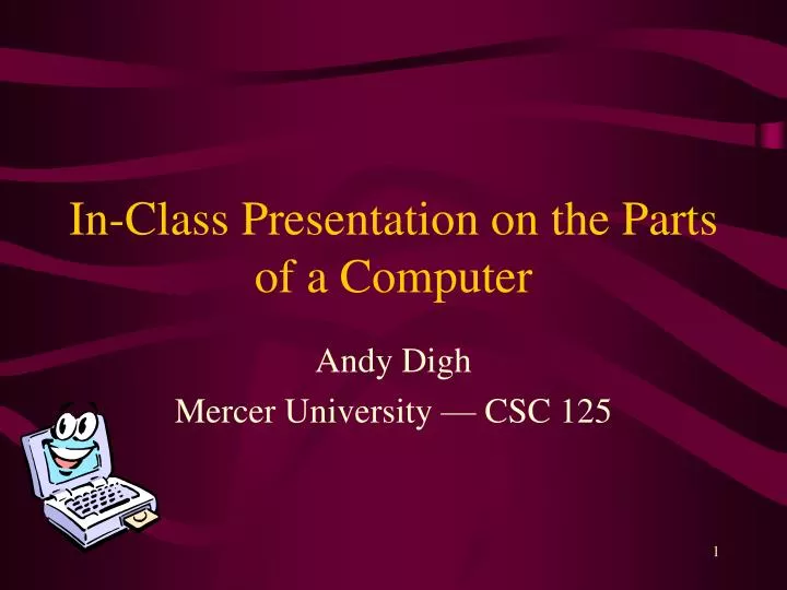 in class presentation on the parts of a computer