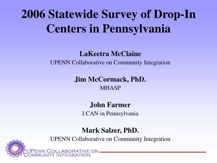 2006 statewide survey of drop in centers in pennsylvania