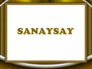 SANAYSAY