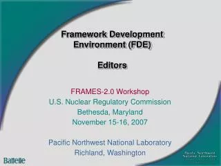 Framework Development Environment (FDE) Editors
