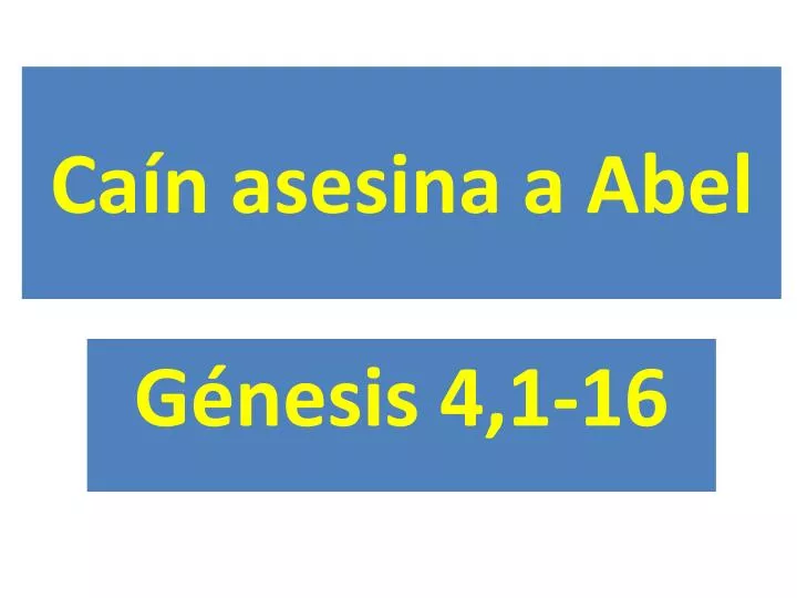 ca n asesina a abel