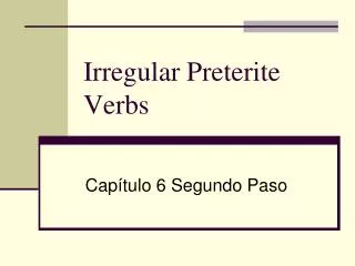 irregular preterite verbs