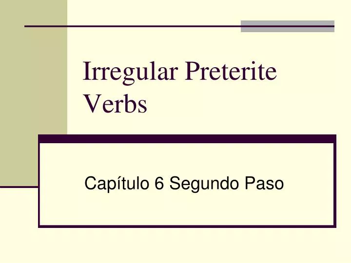 irregular preterite verbs