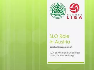 SLO Role In Austria