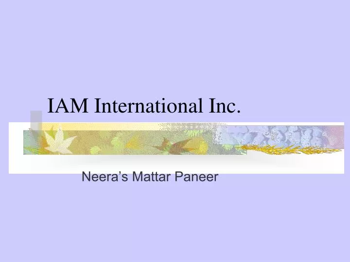 iam international inc