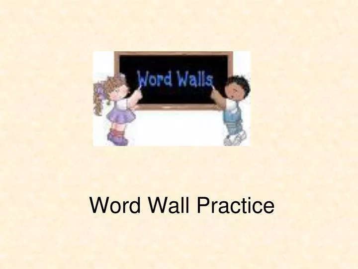 word wall practice