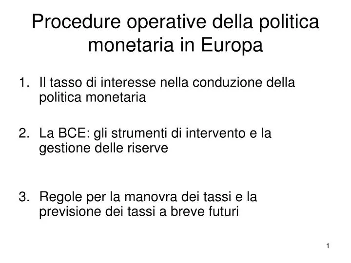 procedure operative della politica monetaria in europa