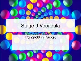 Stage 9 Vocabula