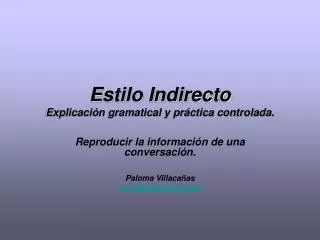 estilo indirecto explicaci n gramatical y pr ctica controlada