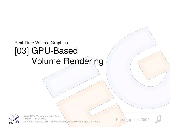 real time volume graphics 03 gpu based volume rendering