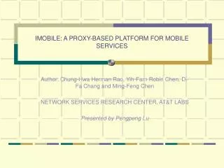 IMOBILE: A PROXY-BASED PLATFORM FOR MOBILE SERVICES