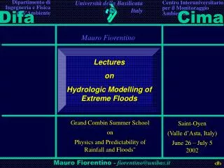 Lectures on Hydrologic Modelling of Extreme Floods
