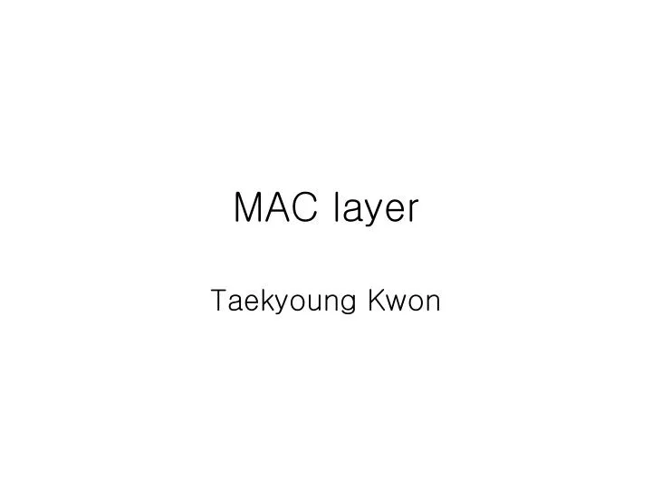 mac layer