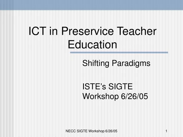 ict in preservice teacher education