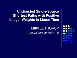 Undirected Single-Source Shortest Paths with Positive Integer Weights in Linear Time