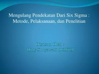 disusun oleh diny suryawati 060669