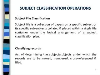 SUBJECT CLASSIFICATION OPERATIONS