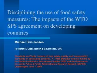 Michael Friis Jensen Researcher, Globalisation &amp; Governance, DIIS