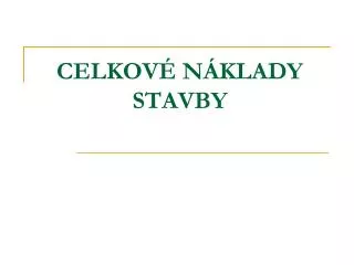 celkov n klady stavby