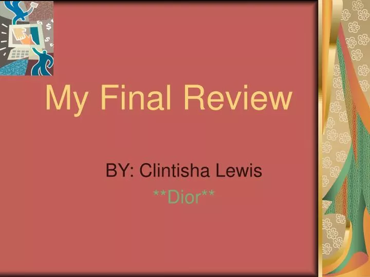 my final review