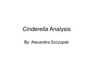 Cinderella Analysis