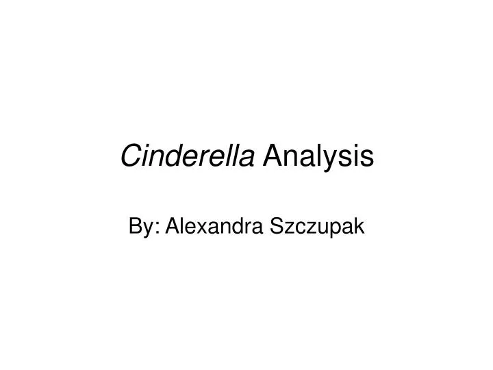 cinderella analysis