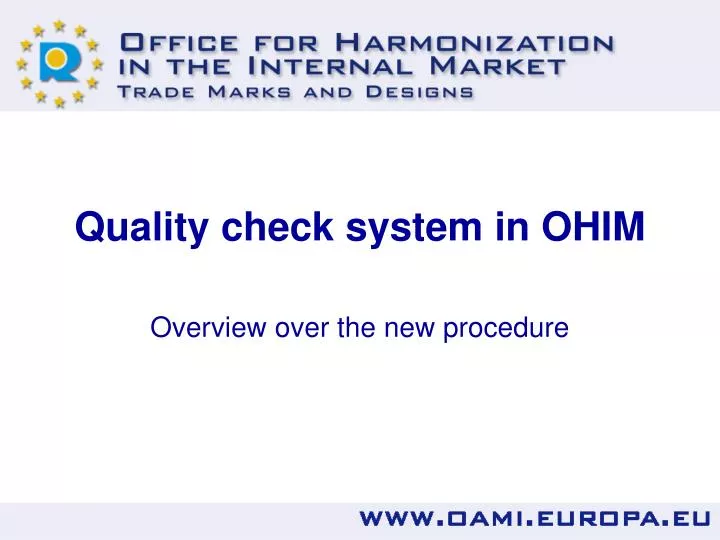 quality check system in ohim