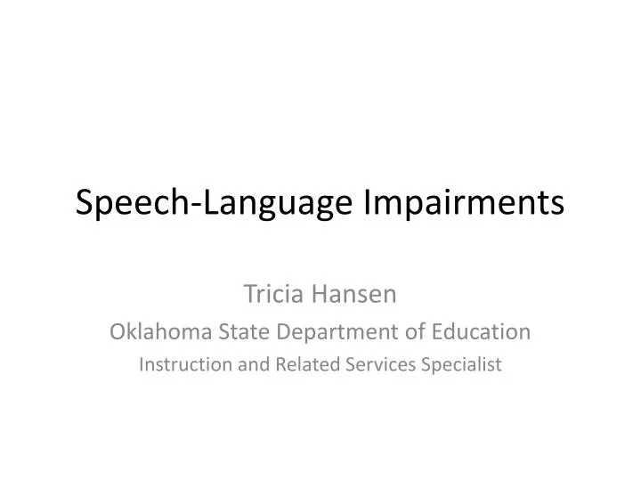 speech language impairments