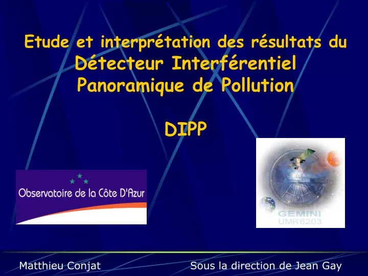 etude et interpr tation des r sultats du d tecteur interf rentiel panoramique de pollution dipp