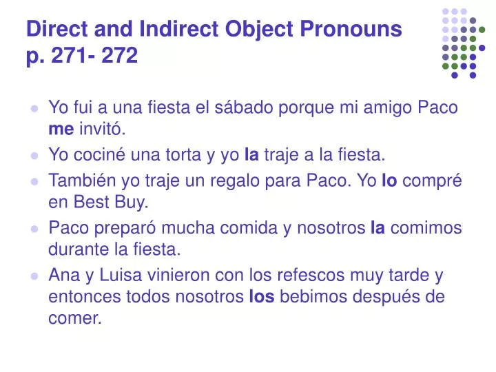 direct and indirect object pronouns p 271 272