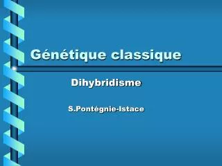 g n tique classique