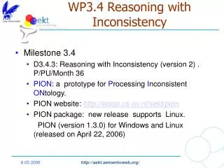 WP3.4 Reasoning with Inconsistency