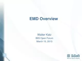 EMD Overview
