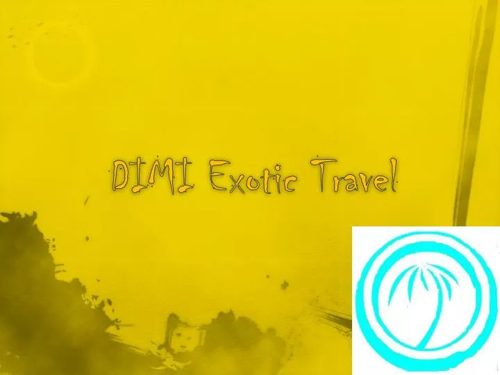 dimi exotic travel