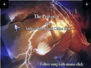 The Prayer...