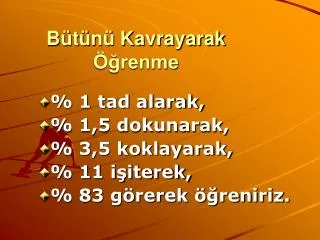 b t n kavrayarak renme