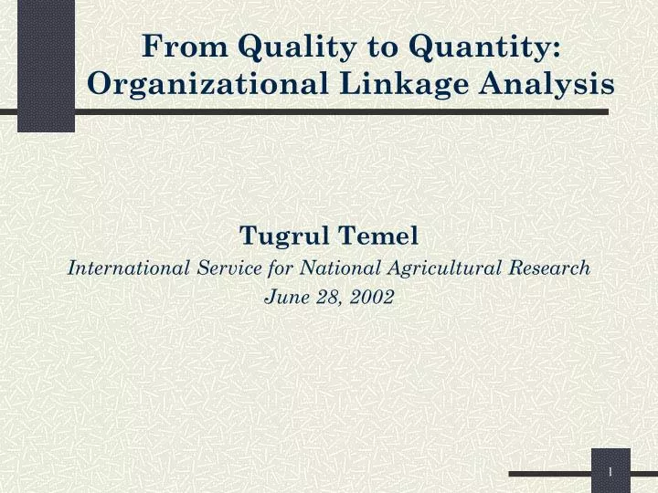 from quality to quantity organizational linkage analysis