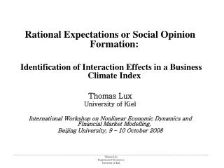 Rational Expectations or Social Opinion Formation: