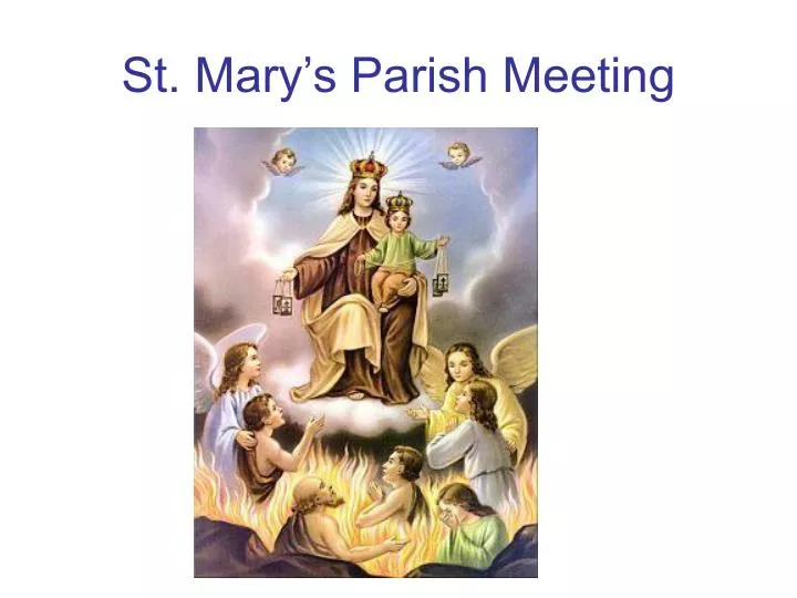 st mary s parish meeting