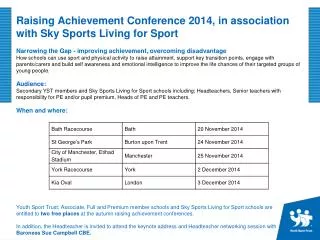 Raising Achievement Conference 2014, in association with Sky Sports Living for Sport