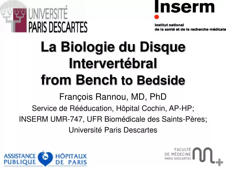 la biologie du disque intervert bral from bench to bedside