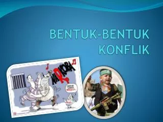bentuk bentuk konflik